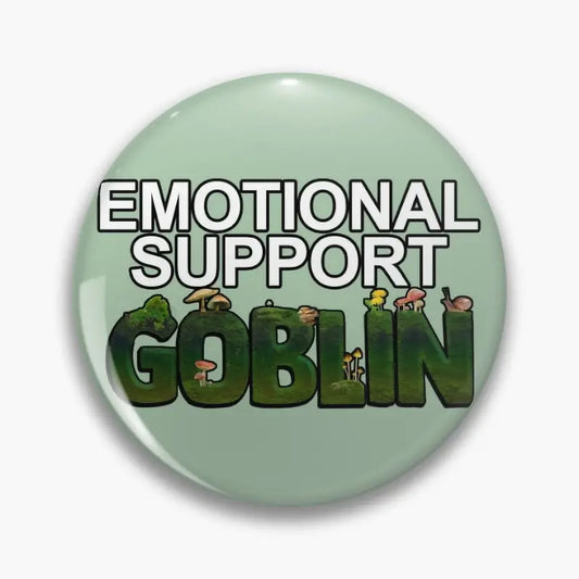 Emotional Support Goblin Button