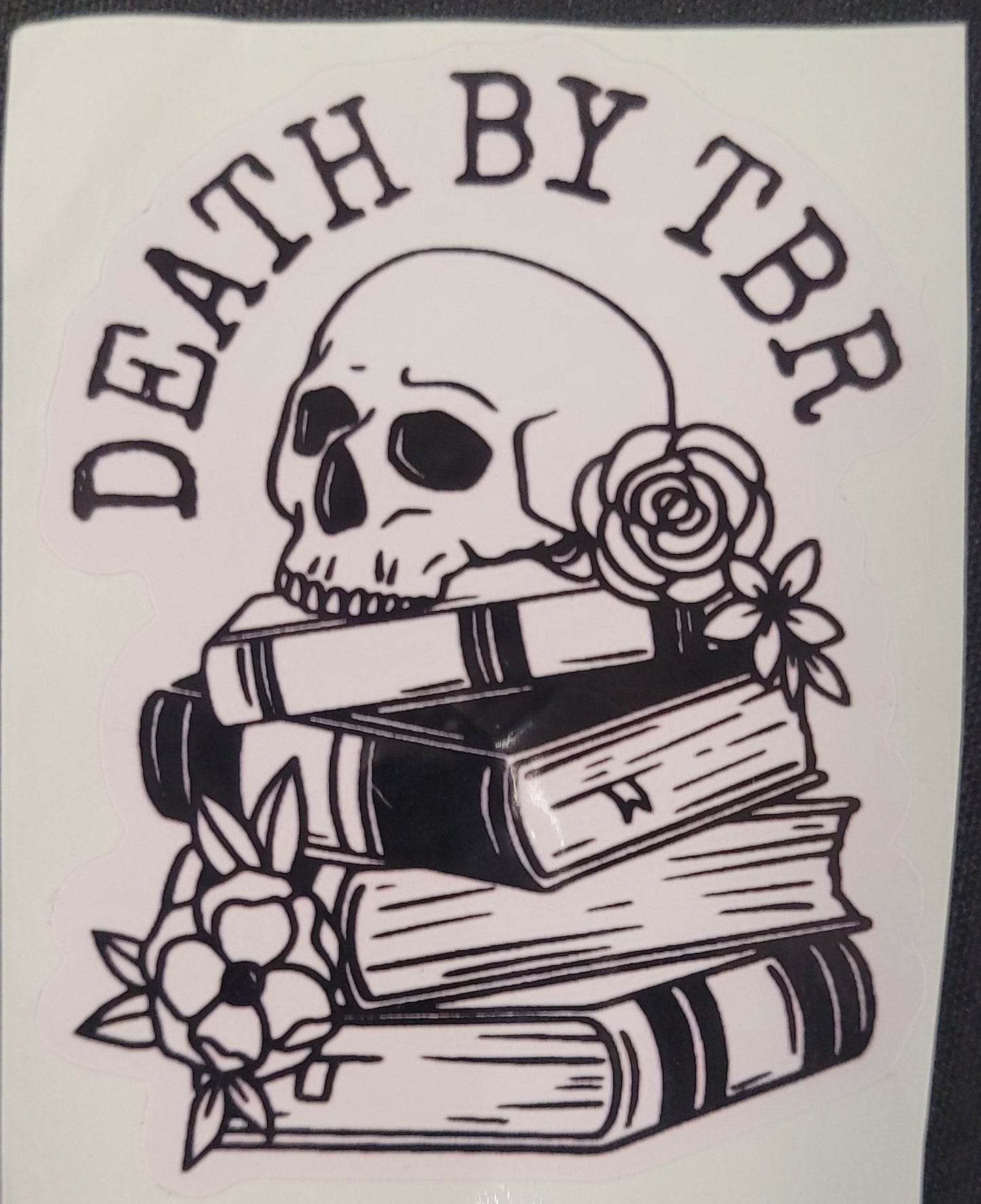 Death by TBR Glossy sticker