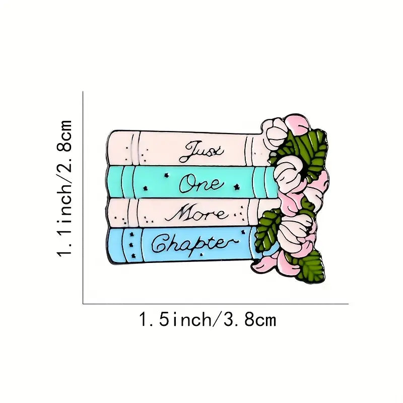 Just one more chapter Enamel Pin