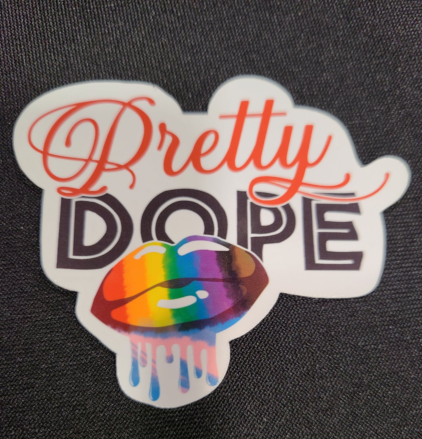 Pretty Dope Pride Flags Stickers