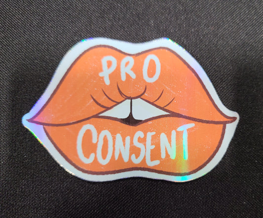 Pro Consent, Holographic